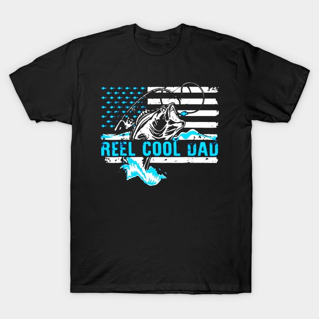 Reel Cool Dad American Flag T-Shirt by ryanmatheroa